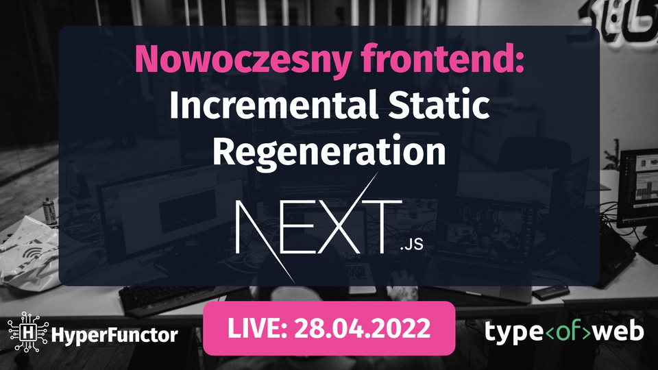 🔴 Live Nowoczesny Frontend: Incremental Static Regeneration